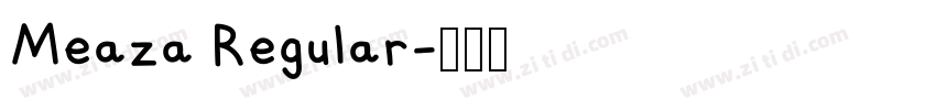 Meaza Regular字体转换